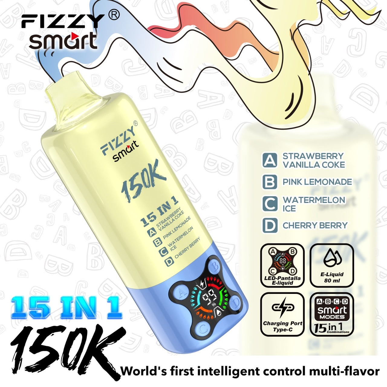 Fizzy smart 150000Puffs(15in1) – （ストロベリーバニラコーク × ピンクレモネード × ウォーターメロンアイス × チェリーベリー）